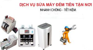 sửa chữa máy đếm tiền chính hãng tại phú thọ