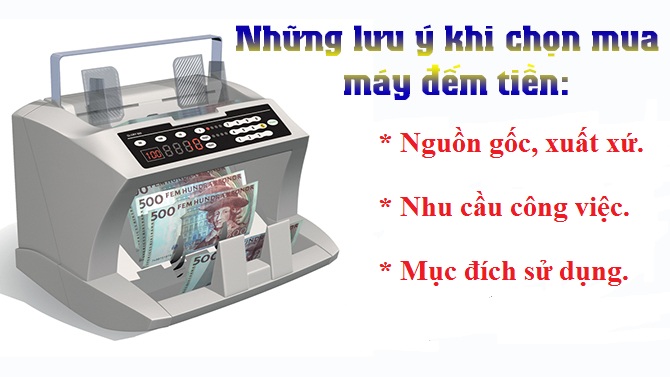 Những lưu ý trước khi chọn mua máy đếm tiền