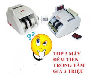 top 3 máy đếm tiền trong tầm giá 3tr